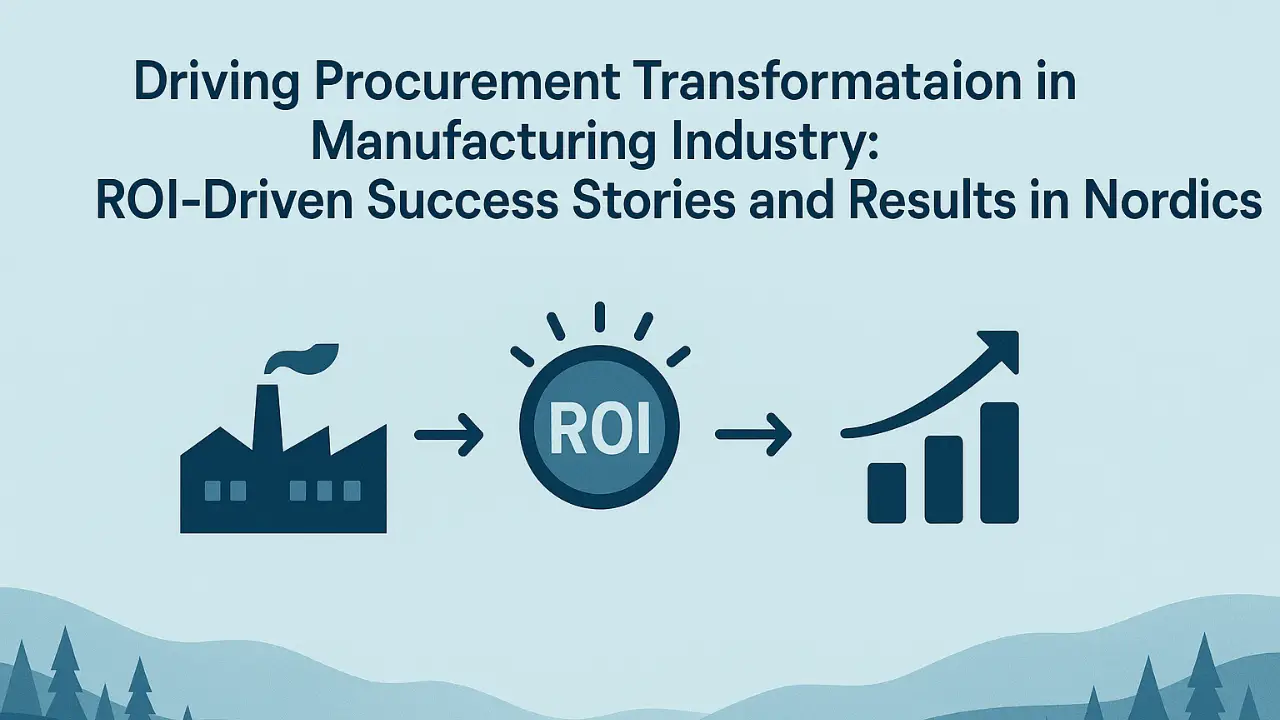 manufacturing procurement in Nordics
