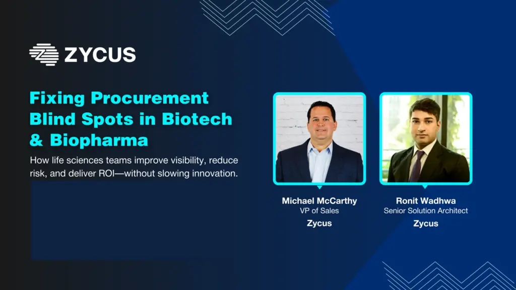 A dark slide titled Fixing Procurement Blind Spots in Biotech & Biopharma, with two presenters from Zycus