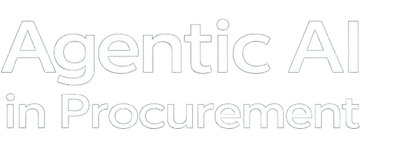 The words Agentic AI in Procurement in large white outline lettering