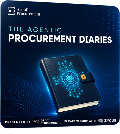 The Agentic Procurement Diaries podcast series artwork, presented by Art of Procurement in partnership with Zycus